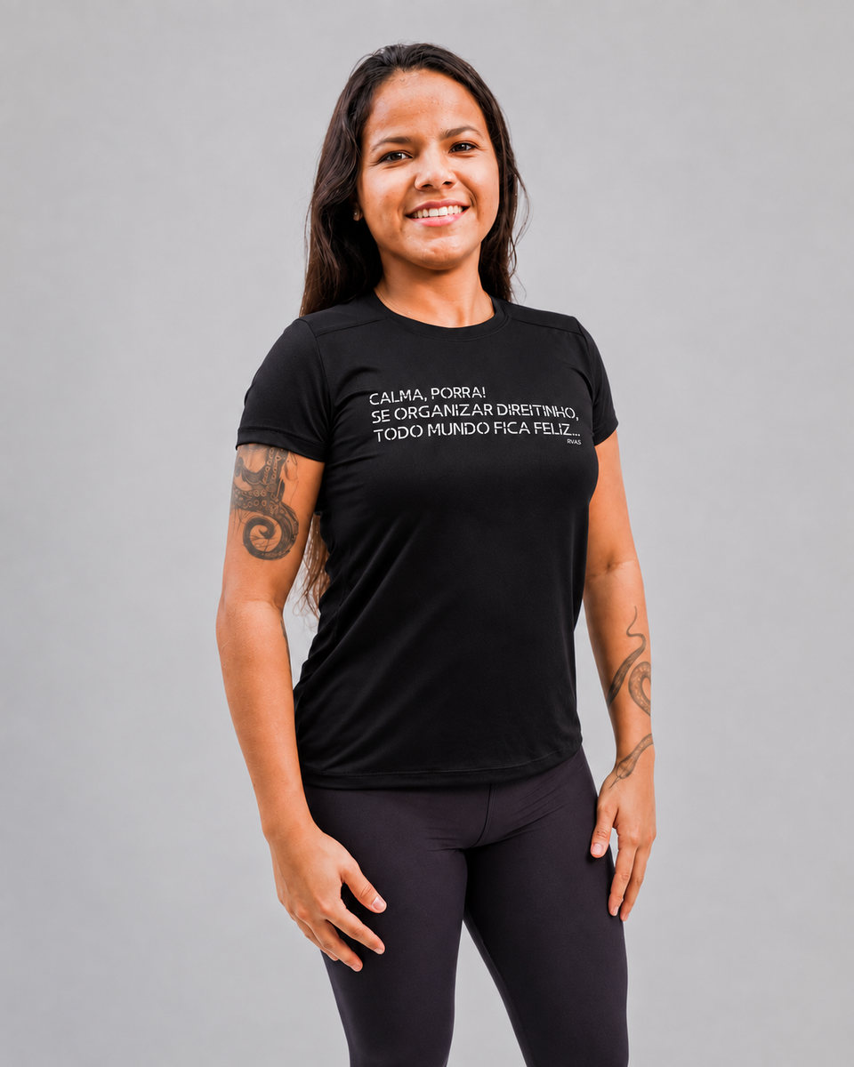 Camiseta .ESPECIALISTA Babylook Calma, Porra! Preta